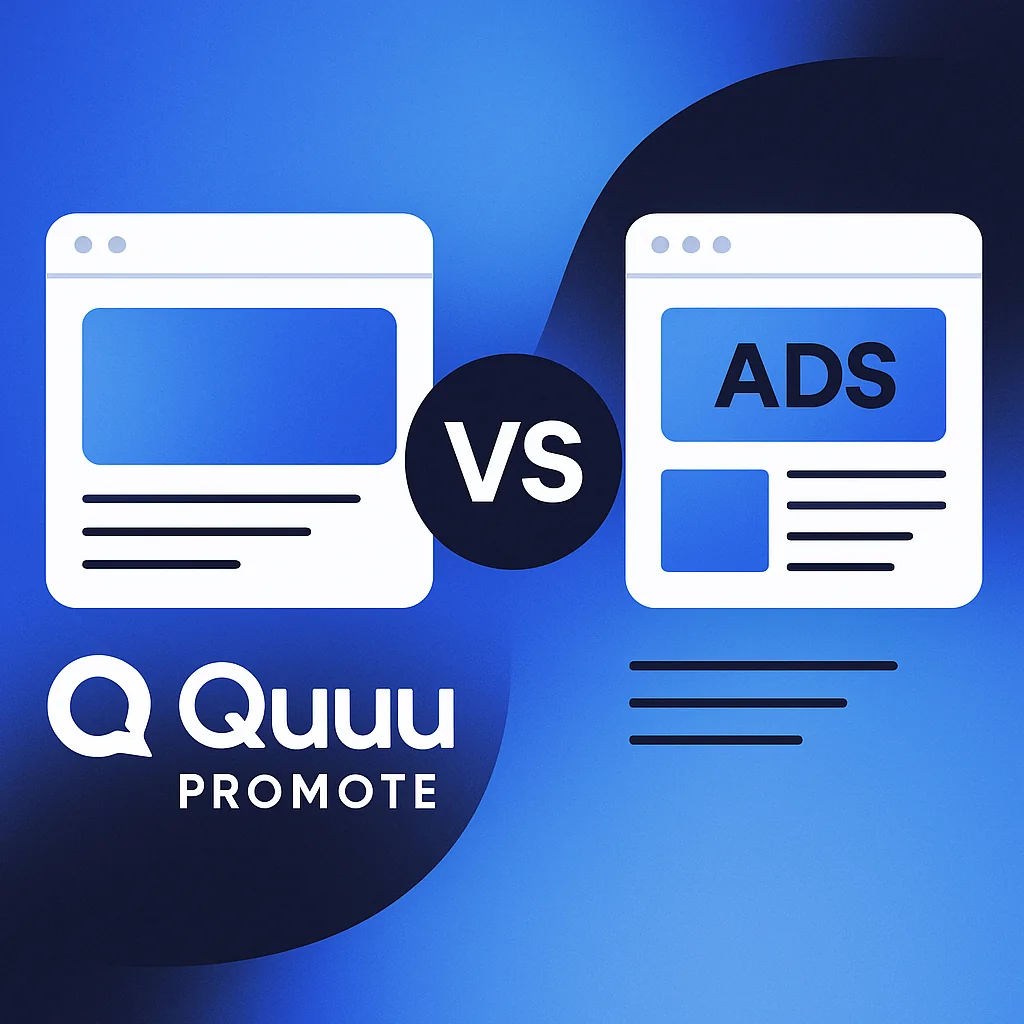 When to use Quuu Promote vs ads